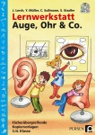 Lernwerkstatt Auge, Ohr & Co. 