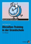 Uhrzeiten-Training in der Grundschule 1./2. Klasse 