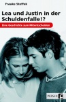 Lea und Justin in der Schuldenfalle!? 