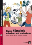 Eigene Hörspiele schreiben und produzieren 
