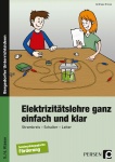 Elektrizitätslehre ganz einfach und klar 