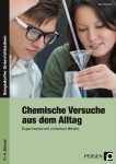 Chemische Versuche aus dem Alltag, Experimente mit einfachen Mitteln 