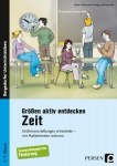 Größen aktiv entdecken: Zeit 