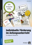 Individuelle Förderung im Anfangsunterricht 