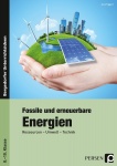 Fossile und erneuerbare Energien 
