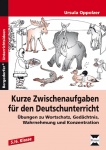 Kurze Zwischenaufgaben für den Deutschunterricht 