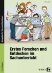 Erstes Forschen und Entdecken im Sachunterricht 