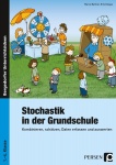 Stochastik in der Grundschule 