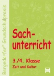 Sachunterricht 3./4. Klasse, Zeit und Kultur 