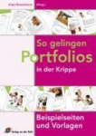 So gelingen Portfolios in der Krippe 