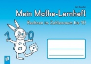 Mein Mathe-Lernheft  - Rechnen im Zahlenraum bis 10 
