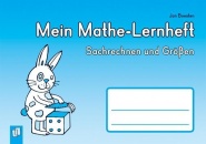 Mein Mathe-Lernheft: Sachrechnen und Größen 