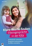 Klare Worte finden. Elterngespräche in der Kita 