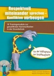 Respektvoll miteinander sprechen - Konflikten vorbeugen 