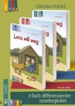 KidS - Literatur-Kartei: Luca will weg. 3-fach differenzierter Lesebegleiter 