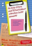 Schreiben leicht gemacht: Kita-Eltern und Öffentlichkeit 