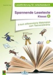 Leseförderung für zwischendurch: Spannende Lesetexte Klasse 4 