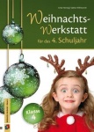 Die Weihnachts-Werkstatt für das 4. Schuljahr 