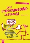 K.L.A.R. - Theaterstücke Literatur-Kartei: Cybermob. 