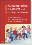 Klassensprecher, Klassenrat... 