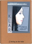 K.L.A.R. - Literatur-Kartei: ...Kopftuch! 