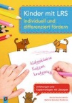 Kinder mit LRS indivduell fördern 