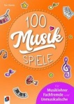 100 Spiele mit Musik 