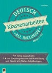 Klassenarbeiten all inclusive Deutsch 