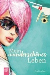 Mein wunderschönes Leben 