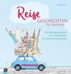 Reisegeschichten für Senioren 