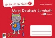 Ich bin fit für Klasse 5! Deutsch 