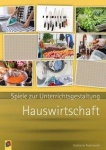 Spiele zur Unterrichtsgestaltung: Hauswirtschaft 
