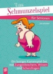 Das Schmunzelspiel für Senioren 