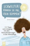 Kleine Helfer: Schwester! 