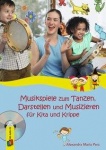 Musikspiele zum Tanzen+CD 