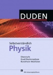 Selbstverständlich Physik - Oberstufe Qualifikationsphase Schülerbuch 