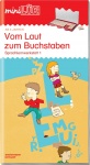 LÜK miniLÜK: Vom Laut zum Buchstaben 