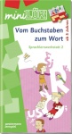 LÜK miniLÜK: Vom Buchstaben Zum Wort 