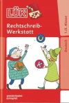 LÜK: Rechtschreibwerkstatt 1. / 2. Klasse 