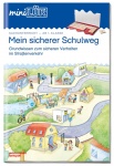 LÜK miniLÜK: Mein sicherer Schulweg 