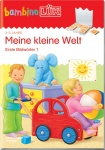 LÜK bambinoLÜK: Meine kleine Welt 