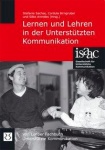 Lernen und Lehren in der Unterstützten Kommunikation 