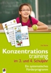 Konzentrationstraining im 3. und 4. Schuljahr. 