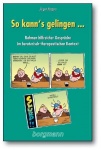 So kann´s gelingen 