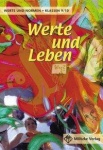Werte und Leben 9 / 10. Lehrbuch. Werte und Normen. Niedersachsen 