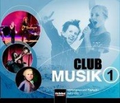 CLUB MUSIK 1 D, Audio-CDs (Klasse 5/6) 