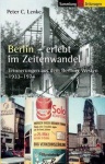 Berlin erlebt im Zeitenwandel 