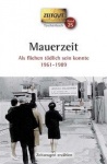 Mauerzeit. Taschenbuch 