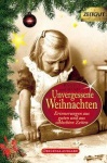 Unvergessene Weihnachten 2 