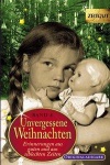 Unvergessene Weihnachten 8 